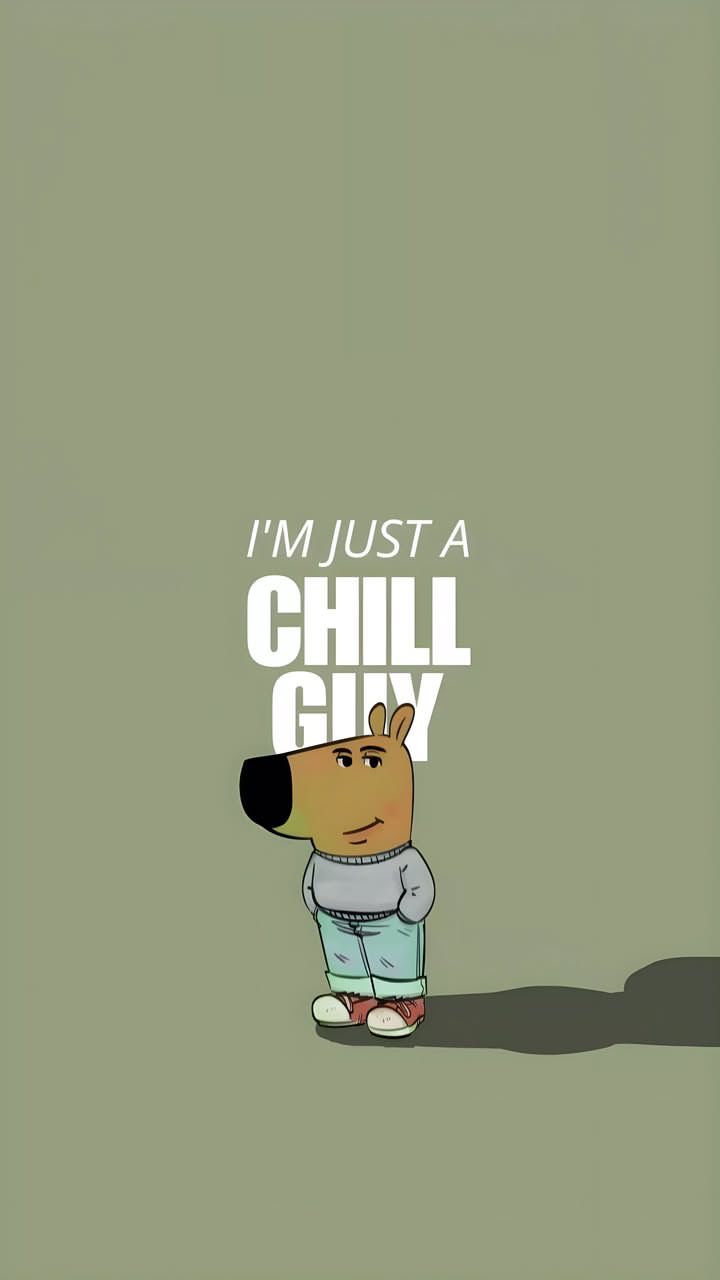 Chill Guy